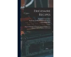 Frigidaire Recipes