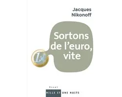 Sortons de l'euro