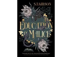 An Education in Malice