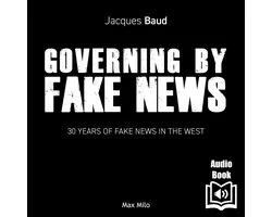 Governing by fake news