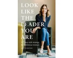 Look Like The Leader You Are