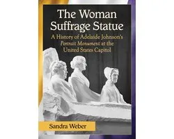 The Woman Suffrage Statue