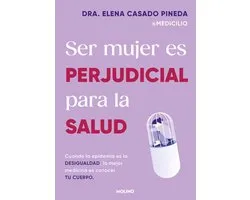 Ser mujer es perjudicial para la salud