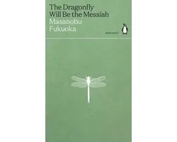 Green Ideas - The Dragonfly Will Be the Messiah