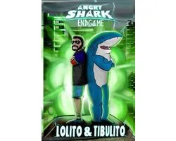 Angry Shark EndGame - Lolito & TibuLito