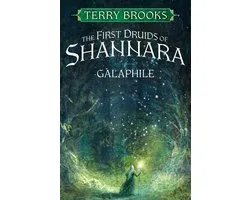 The First Druids of Shannara- Galaphile