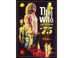 The Who - Live In Texas '75