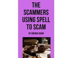 The Scammers Using Spell To Scam
