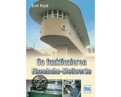 So funktionieren Eisenbahn-Stellwerke
