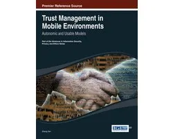 Trust Management in Mobile Environments