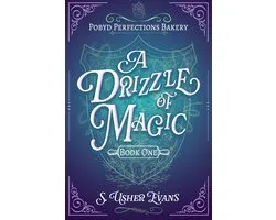 The Pobyd Perfections Bakery Series 1 - A Drizzle of Magic