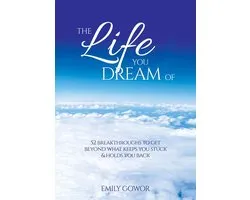 The Life You Dream Of