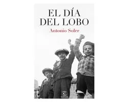 ESPASA NARRATIVA - El día del lobo