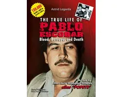The true life of Pablo Escobar