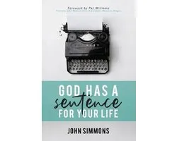 God Has A Sentence For Your Life