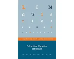 Lingüística Iberoamericana 50 - Colombian Varieties of Spanish