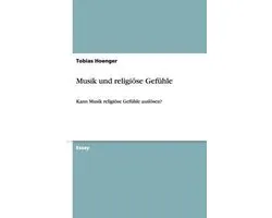 Musik und religioese Gefuhle