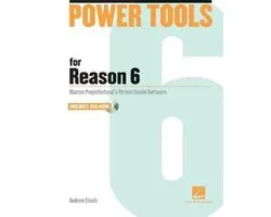 Power Tools for Reason 6 [With DVD ROM]