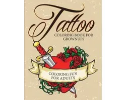 Tattoo Coloring Book For Grownups - Coloring Fun for Adults