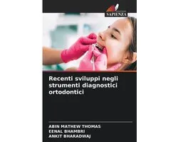 Recenti sviluppi negli strumenti diagnostici ortodontici