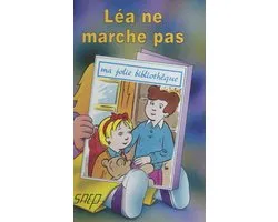 Léa ne marche pas