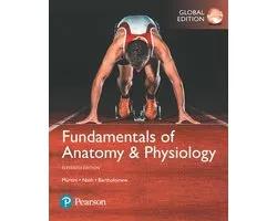 Fundamentals of Anatomy & Physiology, Global Edition