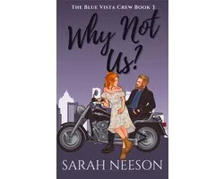 Blue Vista Crew 3 - Why Not Us?