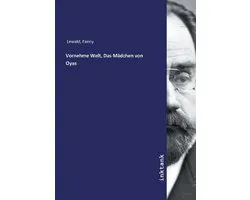 Vornehme Welt, Das Madchen Von Oyas