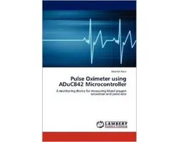 Pulse Oximeter using ADuC842 Microcontroller