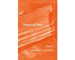 Historical Materialism Book Series251- Theory of Crisis