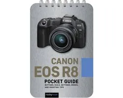 The Pocket Guide Series for Photographers 38 - Canon EOS R8: Pocket Guide