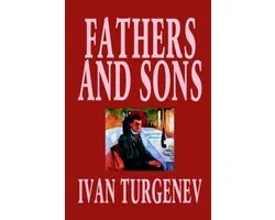Fathers and Sons by Ivan Turgenev, Fiction, Classics, Literary