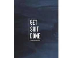 2019-2020 Academic Planner Get Shit Done
