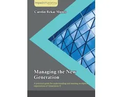 Managing the New Generation