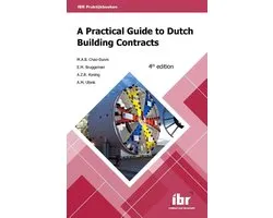 A practical guide to Dutch building contracts