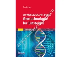 Gentechnologie fuer Einsteiger