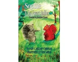 Sunshine Forest- Sophie & The Forest Bullies