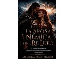 La Sposa Nemica del Re Lupo