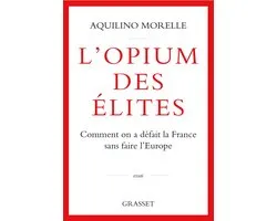 L'opium des élites