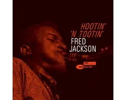 Fred Jackson - Hootin' 'N Tootin' (LP) (Tone Poet Series)