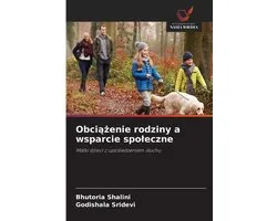 Obciążenie rodziny a wsparcie spoleczne