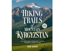 Hiking Trails of Mountain Kyrgyzstan