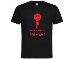 T-shirt Unisex Volwassenen Lol - carnaval - kermis - feestje - grappig - humor - Tekst "I need a little HEAD!!" | korte mouw | Zwart/rood | maat XL