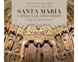 Alfonso X El Sabio: Cantigas De Santa Maria