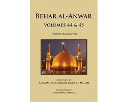 Behar Al-Anwar, Volumes 44 & 45