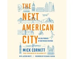 The Next American City