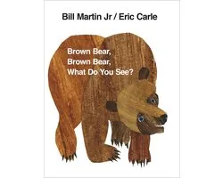 Brown Bear, Brown Bear, What Do You See?