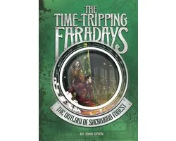 The Time-Tripping Faradays - The Outlaw of Sherwood Forest