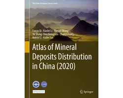 Atlas of Mineral Deposits Distribution in China 2020