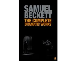 Complete Dramatic Works Samuel Beckett